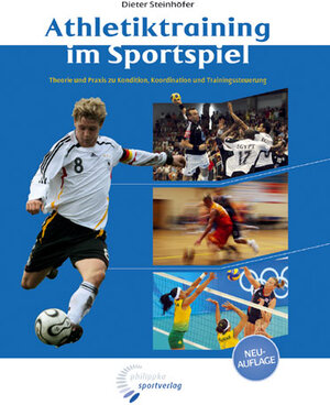 Buchcover Athletiktraining im Sportspiel | Dieter Steinhöfer | EAN 9783894171742 | ISBN 3-89417-174-X | ISBN 978-3-89417-174-2