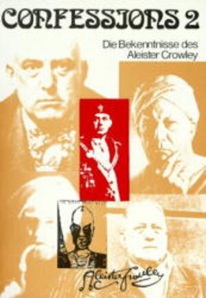 Buchcover Confessions 2 | Aleister Crowley | EAN 9783894230135 | ISBN 3-89423-013-4 | ISBN 978-3-89423-013-5