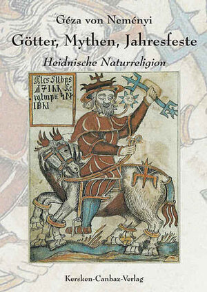 Buchcover Götter, Mythen, Jahresfeste | Géza von Neményi | EAN 9783894231255 | ISBN 3-89423-125-4 | ISBN 978-3-89423-125-5