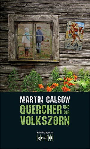 Buchcover Quercher und der Volkszorn | Martin Calsow | EAN 9783894251604 | ISBN 3-89425-160-3 | ISBN 978-3-89425-160-4