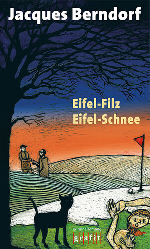 Buchcover Eifel-Filz/Eifel-Schnee | Jacques Berndorf | EAN 9783894254018 | ISBN 3-89425-401-7 | ISBN 978-3-89425-401-8