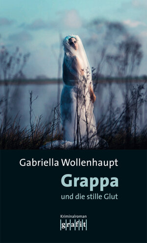 Buchcover Grappa und die stille Glut | Gabriella Wollenhaupt | EAN 9783894254551 | ISBN 3-89425-455-6 | ISBN 978-3-89425-455-1