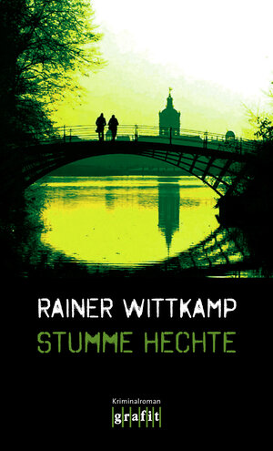 Buchcover Stumme Hechte | Rainer Wittkamp | EAN 9783894254698 | ISBN 3-89425-469-6 | ISBN 978-3-89425-469-8