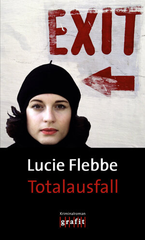 Buchcover Totalausfall | Lucie Flebbe | EAN 9783894254940 | ISBN 3-89425-494-7 | ISBN 978-3-89425-494-0