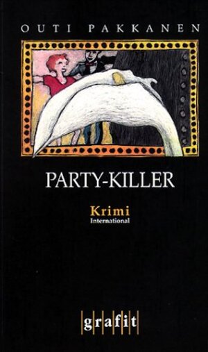 Buchcover Party-Killer | Outi Pakkanen | EAN 9783894255190 | ISBN 3-89425-519-6 | ISBN 978-3-89425-519-0