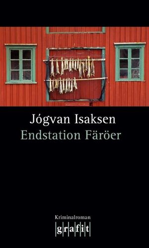 Endstation Färöer. Kriminalroman