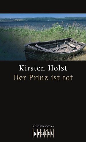 Buchcover Der Prinz ist tot | Kirsten Holst | EAN 9783894255541 | ISBN 3-89425-554-4 | ISBN 978-3-89425-554-1