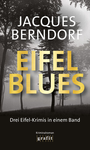 Buchcover Eifel-Blues | Jacques Berndorf | EAN 9783894256333 | ISBN 3-89425-633-8 | ISBN 978-3-89425-633-3