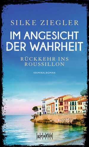 Buchcover Im Angesicht der Wahrheit | Silke Ziegler | EAN 9783894257262 | ISBN 3-89425-726-1 | ISBN 978-3-89425-726-2