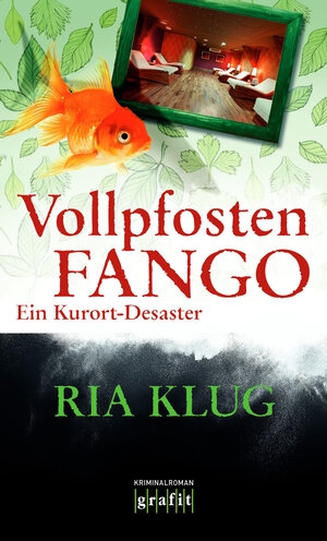 Buchcover Vollpfostenfango | Ria Klug | EAN 9783894257323 | ISBN 3-89425-732-6 | ISBN 978-3-89425-732-3