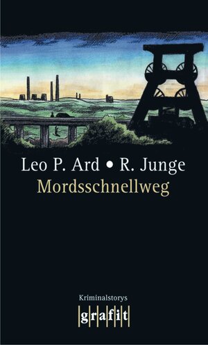 Buchcover Mordsschnellweg | Leo P. Ard | EAN 9783894258009 | ISBN 3-89425-800-4 | ISBN 978-3-89425-800-9