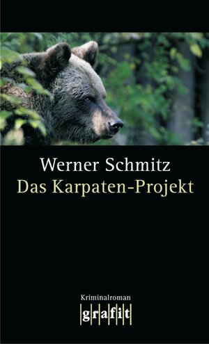 Buchcover Das Karpaten-Projekt | Werner Schmitz | EAN 9783894258054 | ISBN 3-89425-805-5 | ISBN 978-3-89425-805-4