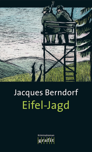 Buchcover Eifel-Jagd | Jacques Berndorf | EAN 9783894258115 | ISBN 3-89425-811-X | ISBN 978-3-89425-811-5