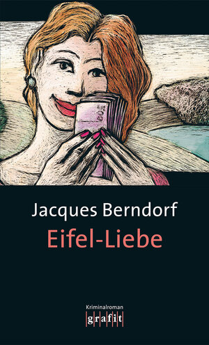 Buchcover Eifel-Liebe | Jacques Berndorf | EAN 9783894258153 | ISBN 3-89425-815-2 | ISBN 978-3-89425-815-3