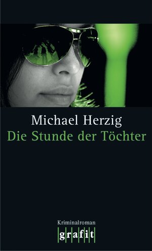 Buchcover Die Stunde der Töchter | Michael Herzig | EAN 9783894258351 | ISBN 3-89425-835-7 | ISBN 978-3-89425-835-1