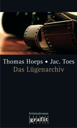 Buchcover Das Lügenarchiv | Thomas Hoeps | EAN 9783894258368 | ISBN 3-89425-836-5 | ISBN 978-3-89425-836-8