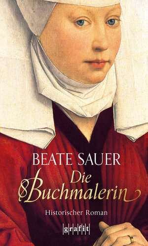 Buchcover Die Buchmalerin | Beate Sauer | EAN 9783894258436 | ISBN 3-89425-843-8 | ISBN 978-3-89425-843-6