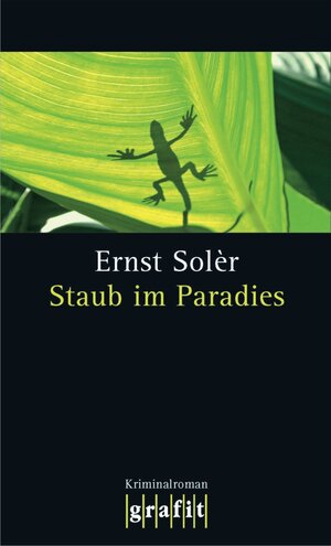 Buchcover Staub im Paradies | Ernst Solèr | EAN 9783894258443 | ISBN 3-89425-844-6 | ISBN 978-3-89425-844-3
