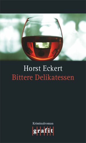 Buchcover Bittere Delikatessen | Horst Eckert | EAN 9783894258788 | ISBN 3-89425-878-0 | ISBN 978-3-89425-878-8