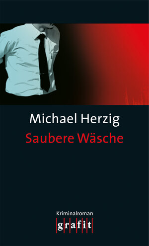 Buchcover Saubere Wäsche | Michael Herzig | EAN 9783894259716 | ISBN 3-89425-971-X | ISBN 978-3-89425-971-6