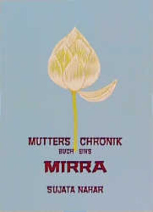 Buchcover Die Mutter. Die Biographie / Mirra | Sujata Nahar | EAN 9783894270667 | ISBN 3-89427-066-7 | ISBN 978-3-89427-066-7