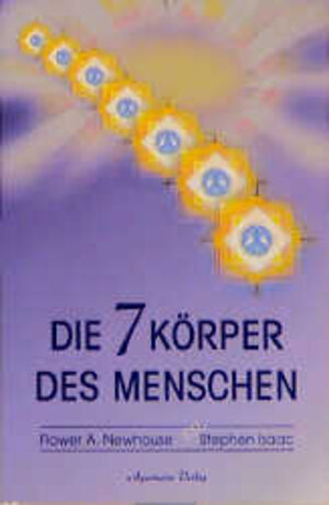 Buchcover Die sieben Körper des Menschen | Flower A Newhouse | EAN 9783894271442 | ISBN 3-89427-144-2 | ISBN 978-3-89427-144-2