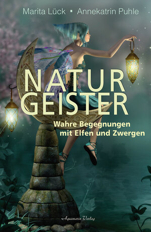 Buchcover Naturgeister | Annekatrin Puhle | EAN 9783894276881 | ISBN 3-89427-688-6 | ISBN 978-3-89427-688-1