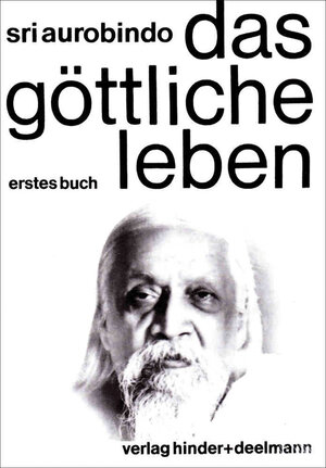 Buchcover Das Göttliche Leben Band 2 | Sri Aurobindo | EAN 9783894277048 | ISBN 3-89427-704-1 | ISBN 978-3-89427-704-8