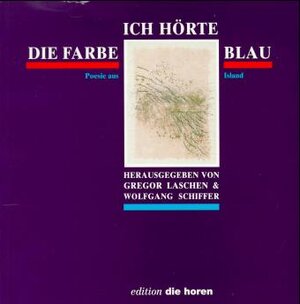 Buchcover Ich hörte die Farbe Blau | Hannes Sigfússon | EAN 9783894291808 | ISBN 3-89429-180-X | ISBN 978-3-89429-180-8