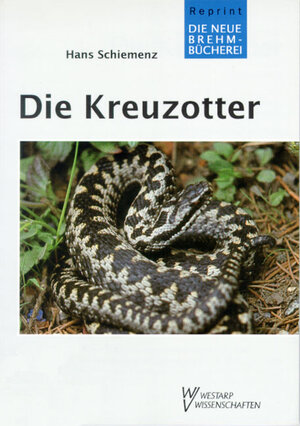 Buchcover Die Kreuzotter | Hans Schiemenz | EAN 9783894321512 | ISBN 3-89432-151-2 | ISBN 978-3-89432-151-2
