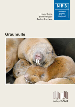 Buchcover Graumulle - Cryptomys und Fukomys | Hynek Burda | EAN 9783894322533 | ISBN 3-89432-253-5 | ISBN 978-3-89432-253-3