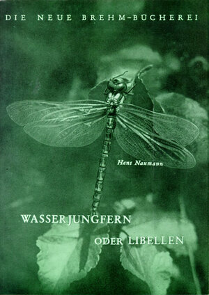 Buchcover Wasserjungfern oder Libellen | Hans Naumann | EAN 9783894325428 | ISBN 3-89432-542-9 | ISBN 978-3-89432-542-8