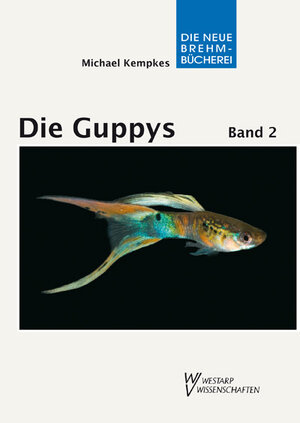 Buchcover Die Guppys | Michael Kempkes | EAN 9783894329426 | ISBN 3-89432-942-4 | ISBN 978-3-89432-942-6