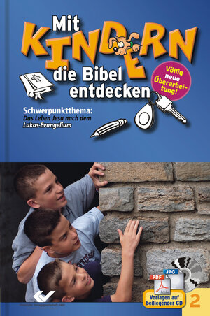 Buchcover Mit Kindern die Bibel entdecken Bd. 2 | EAN 9783894365820 | ISBN 3-89436-582-X | ISBN 978-3-89436-582-0