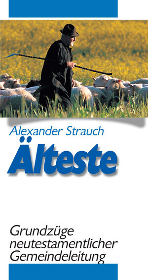Buchcover Älteste | Alexander Strauch | EAN 9783894368036 | ISBN 3-89436-803-9 | ISBN 978-3-89436-803-6