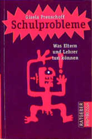 Buchcover Schulprobleme | Gisela Preuschoff | EAN 9783894381363 | ISBN 3-89438-136-1 | ISBN 978-3-89438-136-3
