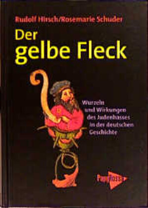 Buchcover Der gelbe Fleck | Rudolf Hirsch | EAN 9783894381837 | ISBN 3-89438-183-3 | ISBN 978-3-89438-183-7