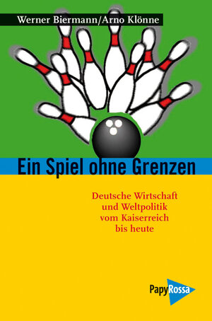 Buchcover Ein Spiel ohne Grenzen | Werner Biermann | EAN 9783894383978 | ISBN 3-89438-397-6 | ISBN 978-3-89438-397-8
