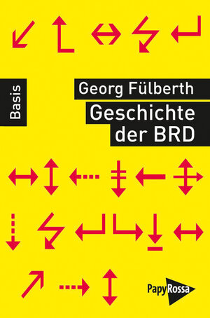 Buchcover Geschichte der Bundesrepublik Deutschland | Georg Fülberth | EAN 9783894385002 | ISBN 3-89438-500-6 | ISBN 978-3-89438-500-2