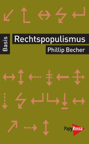 Buchcover Rechtspopulismus | Phillip Becher | EAN 9783894385118 | ISBN 3-89438-511-1 | ISBN 978-3-89438-511-8