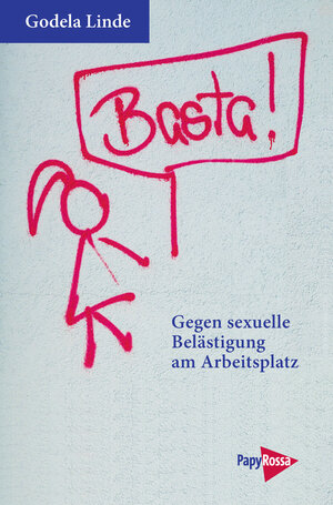 Buchcover Basta! | Godela Linde | EAN 9783894385903 | ISBN 3-89438-590-1 | ISBN 978-3-89438-590-3
