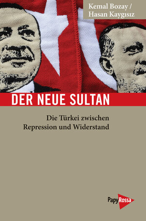 Buchcover Der neue Sultan | Kemal Bozay | EAN 9783894386368 | ISBN 3-89438-636-3 | ISBN 978-3-89438-636-8