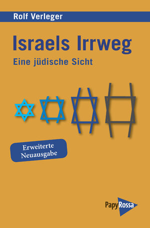 Buchcover Israels Irrweg | Rolf Verleger | EAN 9783894387808 | ISBN 3-89438-780-7 | ISBN 978-3-89438-780-8