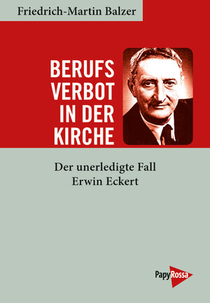 Buchcover Berufsverbot in der Kirche | Friedrich-Martin Balzer | EAN 9783894388102 | ISBN 3-89438-810-2 | ISBN 978-3-89438-810-2