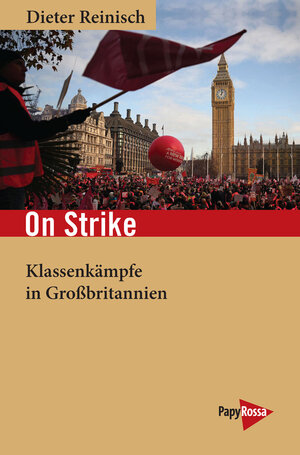 Buchcover On Strike | Dieter Reinisch | EAN 9783894388133 | ISBN 3-89438-813-7 | ISBN 978-3-89438-813-3