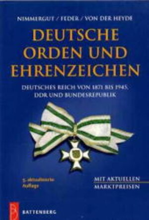 Buchcover Deutsche Orden- und Ehrenzeichen | Jörg Nimmergut | EAN 9783894414993 | ISBN 3-89441-499-5 | ISBN 978-3-89441-499-3