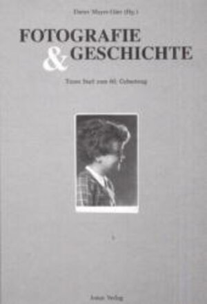 Fotografie & Geschichte