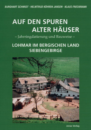 Buchcover Auf den Spuren alter Häuser | Burghart Schmidt | EAN 9783894452988 | ISBN 3-89445-298-6 | ISBN 978-3-89445-298-8