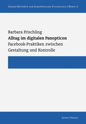 Buchcover Alltag im digitalen Panopticon | Barbara Frischling | EAN 9783894454975 | ISBN 3-89445-497-0 | ISBN 978-3-89445-497-5