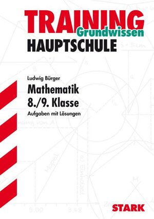 Buchcover STARK Hauptschule-Training Mathematik - Mathematik 8./9. Klasse | Ludwig Bürger | EAN 9783894491673 | ISBN 3-89449-167-1 | ISBN 978-3-89449-167-3